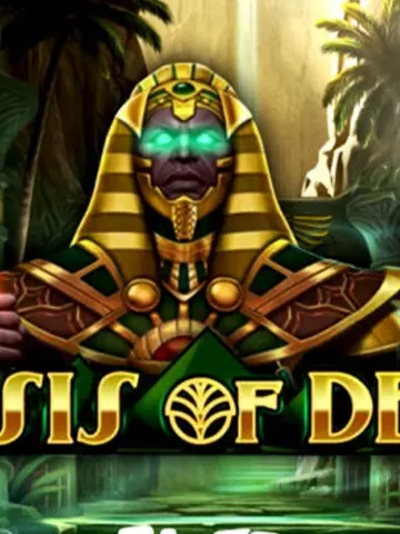 Oasis of Dead